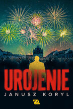Okładka - Urojenie - Janusz Koryl