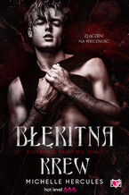 Okładka - Błękitna krew. Blueblood Vampires. Tom 2 - Michelle Hercules