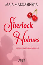 Okładka - Sherlock Holmes i sprawa niedojrzałych czereśni  gejowskie opowiadanie erotyczne - Maja Margasińska