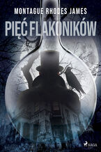 Okładka - Pięć flakoników - Montague Rhodes James