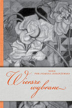 Okładka - Wiersze wybrane - Maria Pawlikowska-Jasnorzewska