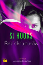 Okładka - Bez skrupułów - SJ Hooks