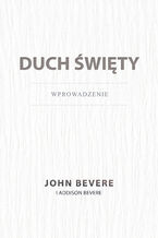 Okładka - Duch Święty - John Bevere