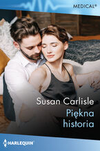 Okładka - Piękna historia - Susan Carlisle