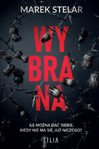 Okładka - Wybrana.Komisarz Iwona Banach. Tom 1 - Marek Stelar
