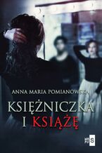 Okładka - Księżniczka i książę - Anna Maria Pomianowska