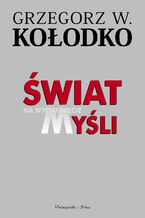 Okładka - Świat na wyciągnięcie myśli - Grzegorz W. Kołodko