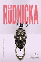 Okładka - Cykl o Nataliach. Natalii 5. Tom 1 - Olga Rudnicka
