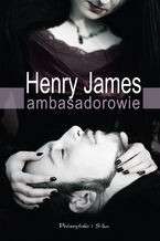 Okładka - Ambasadorowie - Henry James