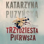Saga o policjantach z Lipowa. Trzydziesta pierwsza. Tom 3
