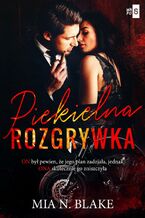 Okładka - Piekielna rozgrywka - Mia N. Blake
