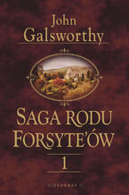 Okładka - Saga rodu Forsyte\'ów. Tom 1. Posiadacz - John Galsworthy