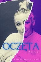 Okładka - Oczęta - Karolina Kasprzak-Dietrich