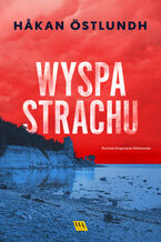 Okładka - Wyspa strachu - Håkan Östlundh