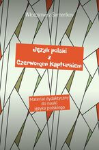 Okładka - Język polski z Czerwonym Kapturkiem - Włodzimierz Semerikov