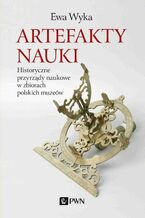 Okładka - Artefakty nauki - Ewa Wyka