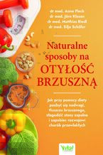 Okładka - Naturalne sposoby na otyłość brzuszną - Anne Fleck, Matthias Riedl