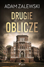 Okładka - Drugie oblicze - Adam Zalewski