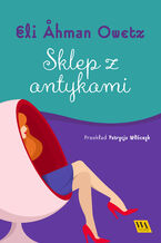 Okładka - Sklep z antykami - Eli Åhman Owetz