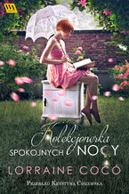 Okładka - Kolekcjonerka spokojnych nocy - Lorraine Cocó