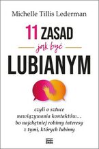 Okładka - 11 zasad jak być lubianym - Michelle Tillis Lederman