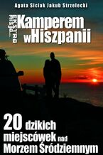 Okładka - Kamperem w Hiszpanii - Jakub Strzelecki Agata Siciak