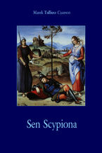 Okładka - Sen Scypiona - Marek Tulliusz Cyceron