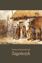 Okładka - Zagończyk - Ferdynand A. Ossendowski