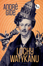 Okładka - Lochy Watykanu - André Gide