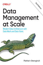 Okładka - Data Management at Scale. Modern Data Architecture with Data Mesh and Data Fabric. 2nd Edition - Piethein Strengholt
