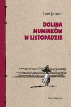 Okładka - Dolina Muminków w listopadzie - Tove Jansson