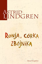 Okładka - Ronja, córka zbójnika - Astrid Lindgren
