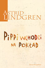 Okładka - Pippi wchodzi na pokład - Astrid Lindgren