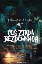 Okładka - Coś zjada bezdomnych - Tomasz Racjan