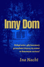 Okładka - Inny dom - Ina Nacht
