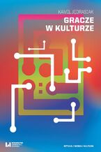 Okładka - Gracze w kulturze - Kamil Jędrasiak