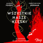 Okładka - Wszystkie nasze klęski. Villains. Tom 2 - Amanda Foody, Christine Lynn Herman