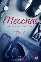 Okładka - Mecenas. Miłosny kodeks. Tom 1 - A.B. Obarska
