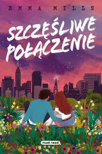 Okładka - Szczęśliwe połączenie - Emma Mills