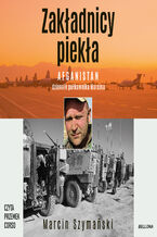 Okładka - Zakładnicy piekła - Marcin Szymański