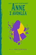 Okładka - Anne z Avonlea - Lucy Maud Montgomery