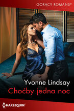 Okładka - Choćby jedna noc - Yvonne Lindsay