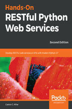 Okładka - Hands-On RESTful Python Web Services. Develop RESTful web services or APIs with modern Python 3.7 - Second Edition - Gastón C. Hillar