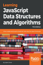 Okładka - Learning JavaScript Data  Structures and Algorithms. Write complex and powerful JavaScript code using the latest ECMAScript - Third Edition - Loiane Avancini