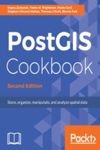 Okładka - PostGIS Cookbook. Store, organize, manipulate, and analyze spatial data - Second Edition - Stephen Vincent Mather, Pedro Wightman, Bborie Park, Thomas Kraft, Mayra Zurbarán, Paolo Corti