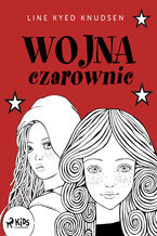 Okładka - Wojna czarownic - Line Kyed Knudsen