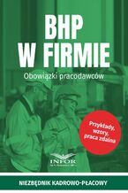 Okładka - BHP w firmie Obowiązki pracodawców - Praca zbiorowa