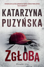 Okładka - Zgłoba. Lipowo. Tom 15 - Katarzyna Puzyńska
