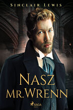 Okładka - Nasz Mr. Wrenn - Sinclair Lewis