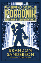 Okładka - Oszczednego czarodzieja poradnik przetrwania w średniowiecznej Anglii - Brandon Sanderson